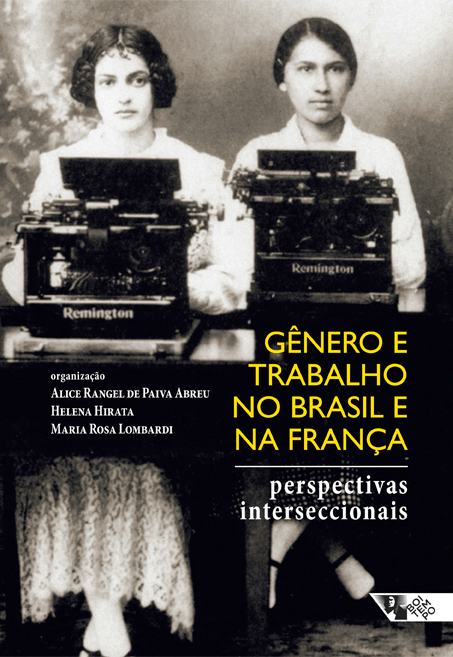 Gênero e trabalho no Brasil e na França. Perspectivas interseccionais